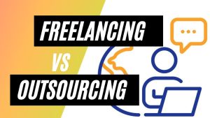 What is the difference between freelancing and outsourcing